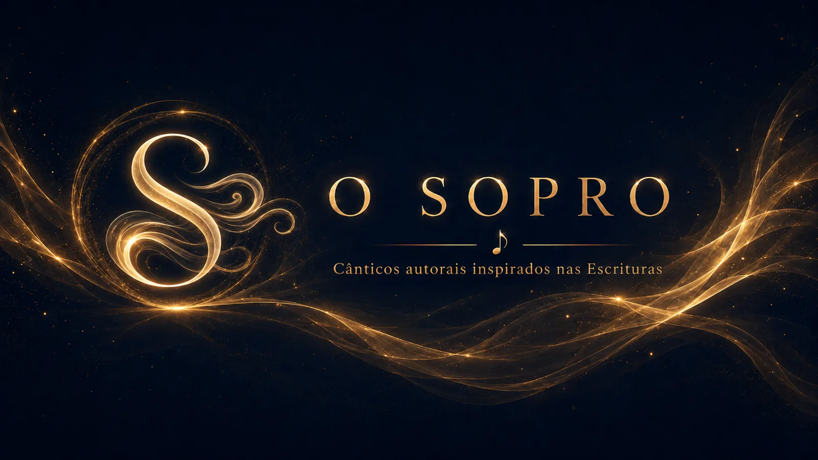 O Sopro: cânticos autorais inspirados nas Escrituras